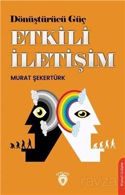 Dönüştürücü Güç Etkili İletişim - 1