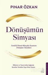 Dönüşümün Simyası - Destek Yayınları