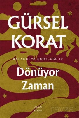 Dönüyor Zaman / Kapadokya Dörtlüsü IV - 1