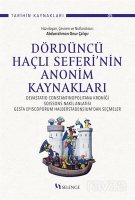 Dördüncü Haçlı Seferi'nin Anonim Kaynakları : Devastatio Constantinopolitana Kroniği, Soissons Nakil - 1