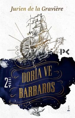 Doria ve Barbaros - 1
