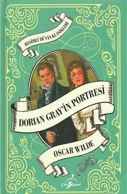 Dorian Gray'in Portresi / Resimli Dünya Klasikleri - 1