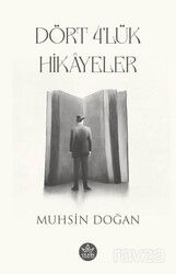 Dört 4'lük Hikayeler - Elpis Yayınları