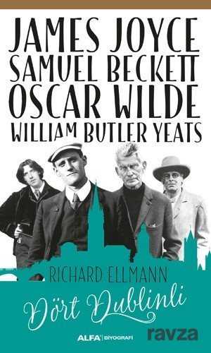 Dört Dublinli - Alfa Yayınları