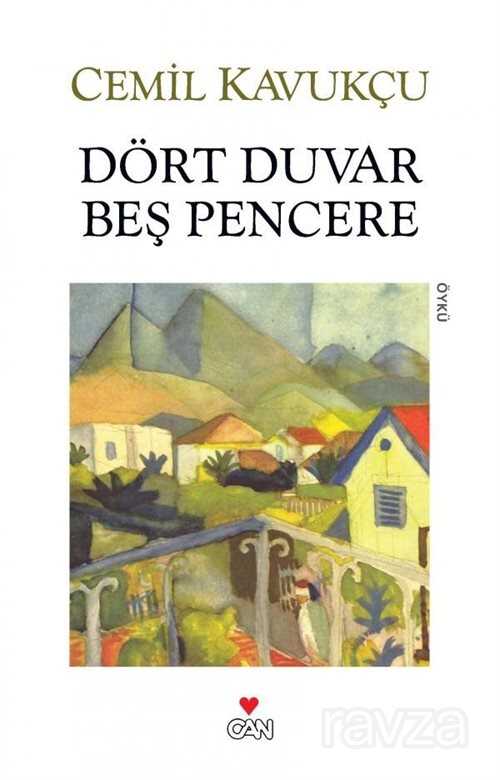 Dört Duvar Beş Pencere - Can Yayınları