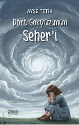 Dört Gökyüzünün Seher'i - 1