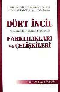 Dört İncil Farklılıkları ve Çelişkileri - Fazilet Neşriyat