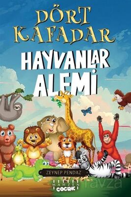 Dört Kafadar / Hayvanlar Alemi - 1