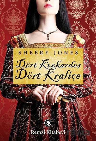 Dört Kızkardeş Dört Kraliçe - Remzi Kitabevi