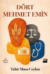 Dört Mehmet Emin - Doğan Kitapçılık