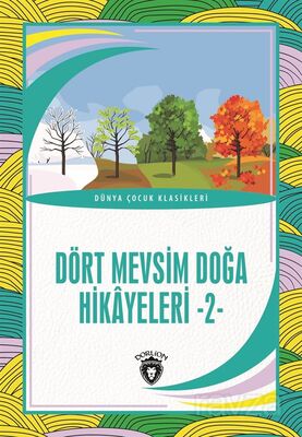 Dört Mevsim Doğa Hikayeleri 2 - 1