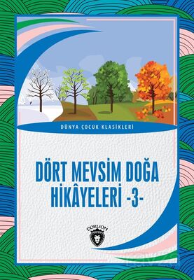 Dört Mevsim Doğa Hikayeleri 3 - 1