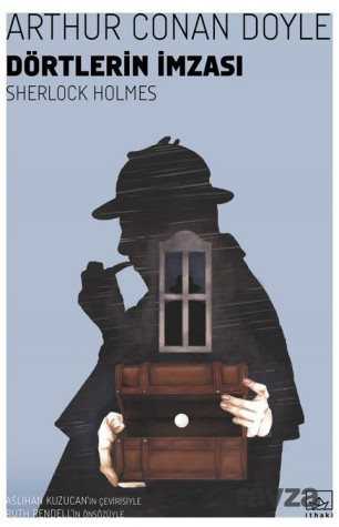 Dörtlerin İmzası / Sherlock Holmes - İthaki Yayınları