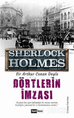 Dörtlerin İmzası - Sherlock Holmes - 1