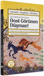 Dost Görünen Düşman! - Büyüyenay Yayıncılık