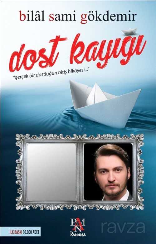 Dost Kayığı - 1