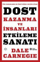 Dost Kazanma ve İnsanları Etkileme Sanatı - Doğan Novus