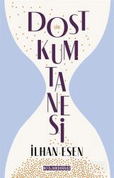 Dost Kum Tanesi - Bilgeoğuz Yayınları