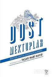 Dost Mektupları - Varlık Yayınları