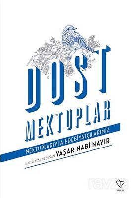 Dost Mektupları - 1