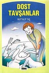 Dost Tavşanlar - 1