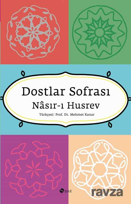 Dostlar Sofrası - Şule Yayınları