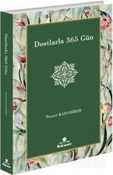 Dostlarla 365 Gün - Hüner Yayınevi (Konya)
