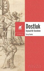 Dostluk - Ayrıntı Yayınları