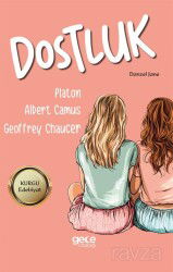 Dostluk - Gece Kitaplığı