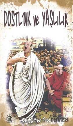 Dostluk ve Yaşlılık - Yason Yayıncılık