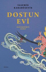 Dostun Evi - Ketebe Yayınevi