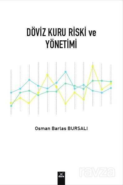 Döviz Kuru Riski ve Yönetimi - Dora Yayınları