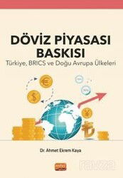 Döviz Piyasası Baskısı - Nobel Bilimsel