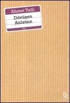 Dövüşen Anlatsın - Everest Yayınları