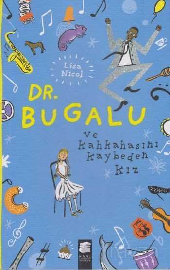 Dr. Bugalu ve Kahkahasını Kaybeden Kız - Final Kültür Sanat Yayınları