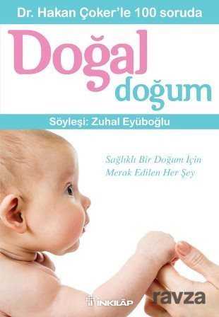 Dr. Hakan Çoker'le 100 Soruda Doğal Doğum - 1