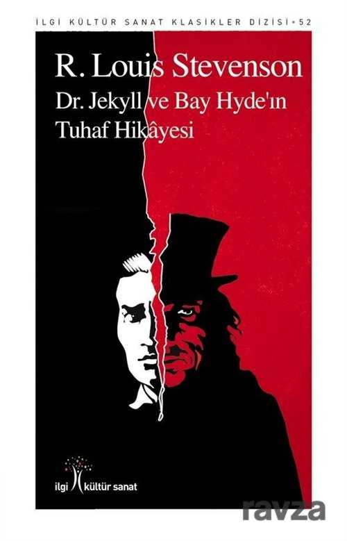 Dr. Jekyll ve Bay Hyde'ın Tuhaf Hikayesi - İlgi Kültür Sanat Yayınları