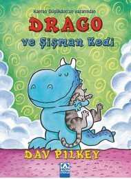 Drago ve Şişman Kedi - Altın Kitaplar