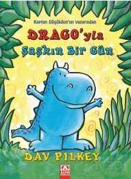 Drago'yla Şaşkın Bir Gün - Altın Kitaplar