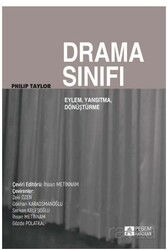 Drama Sınıfı: Eylem, Yansıtma, Dönüşüm - Pegem Akademi Yayıncılık