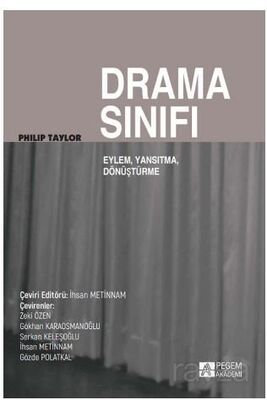 Drama Sınıfı: Eylem, Yansıtma, Dönüşüm - 1
