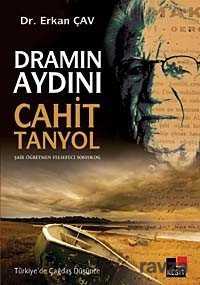 Dramın Aydını Cahit Tanyol - Kesit Yayınları