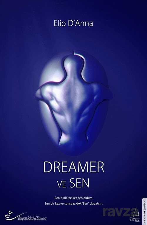 Dreamer ve Sen - 1