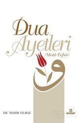 Dua Ayetleri (Meal Tefsir) - Ensar Neşriyat