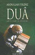 Dua Söylemden Eyleme - Pınar Yayınları