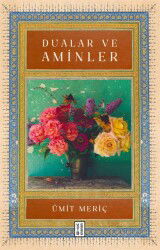 Dualar ve Aminler - Ketebe Yayınevi