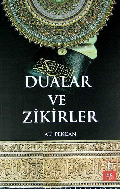 Dualar ve Zikirler - Ek Kitap