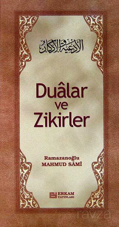 Dualar ve Zikirler - Erkam Yayınları