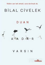 Duan Kadar Varsın - Yediveren Yayın Grubu - Kampanya