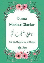 Duası Makbul Olanlar - İtisam Yayıncılık